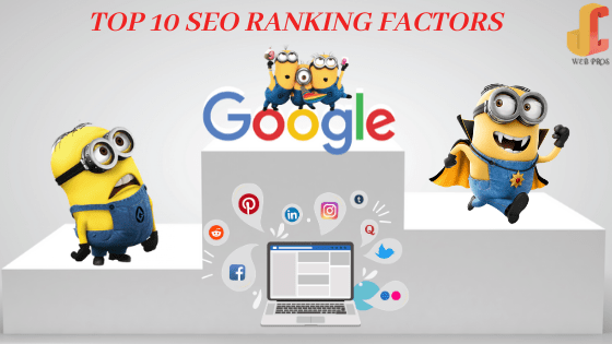 Top 10 SEO Ranking Factors To Rank #1 in 2020