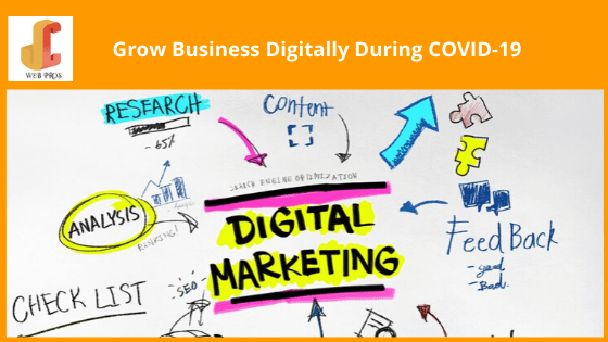 Killer Ways to Market Your Business Digitally During COVID-19